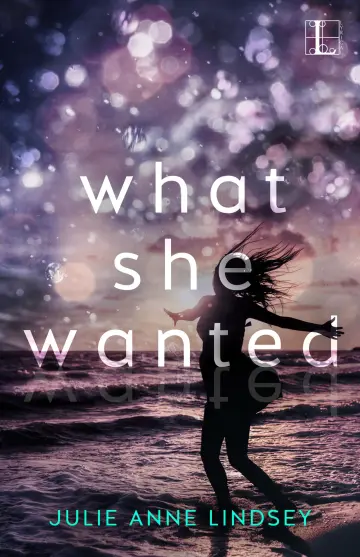 Cover of What She Wanted