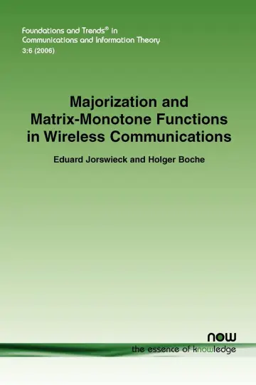 Cover of Majorization and Matrix Monotone Functions in Wireless Communications