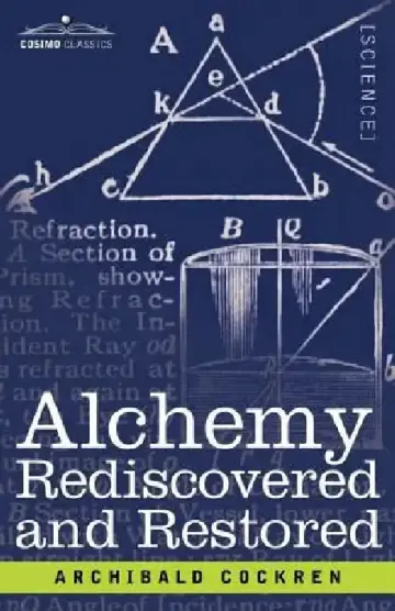 Cover of Alchemy Rediscovered and Restored