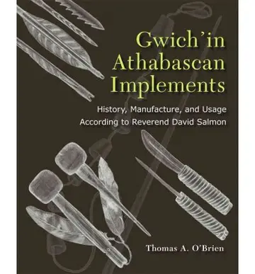 Cover of Gwich'in Athabascan Implements