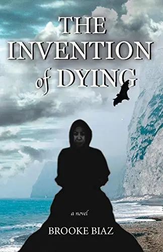 Cover of The Invention of Dying
