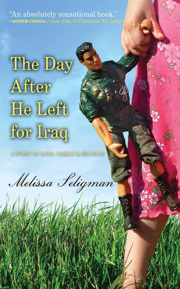 Cover of The Day After He Left for Iraq