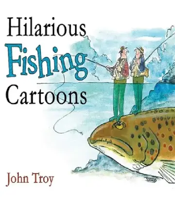 Cover of Hilarious Fishing Cartoons