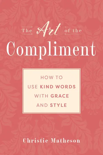 Cover of The Art of the Compliment