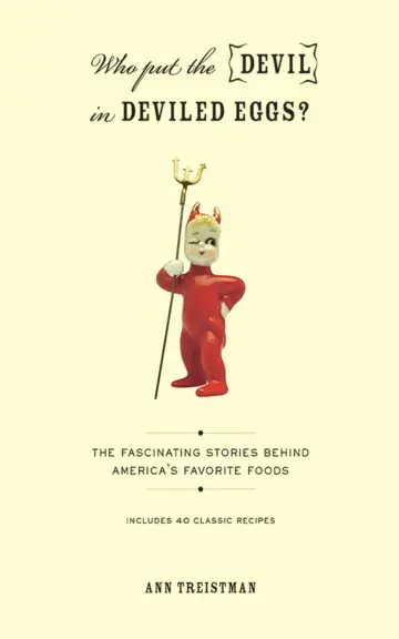 Cover of Who Put the Devil in Deviled Eggs?