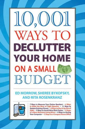 Cover of 10,001 Ways to Declutter Your Home on a Small Budget