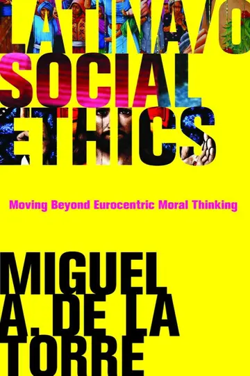Cover of Latina/o Social Ethics