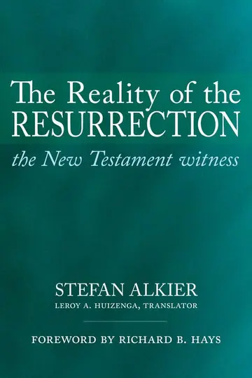 Cover of The Reality of the Resurrection