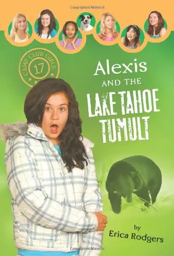 Cover of Alexis and the Lake Tahoe Tumult