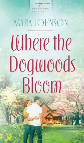 Cover of Where the Dogwoods Bloom