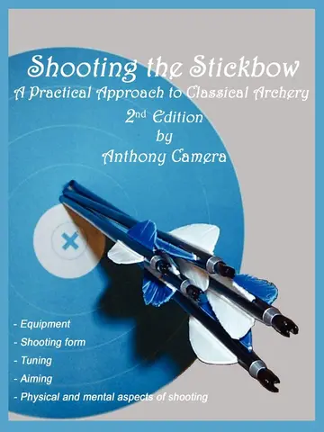 Cover of Shooting the Stickbow