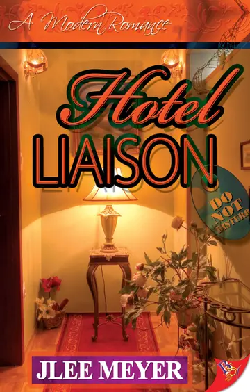 Cover of Hotel Liaison (Modern Romance (Bold Strokes Books))