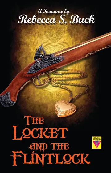 Cover of The Locket and the Flintlock