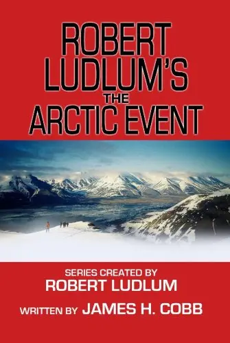 Cover of Robert Ludlum's the Arctic Event
