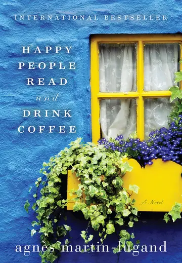 Cover of Happy People Read and Drink Coffee