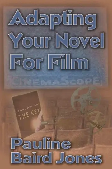Cover of Adapting Your Novel for Film