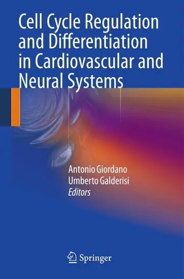 Cover of Cell Cycle Regulation and Differentiation in Cardiovascular and Neural Systems