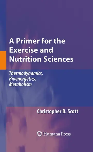 Cover of A Primer for the Exercise and Nutrition Sciences