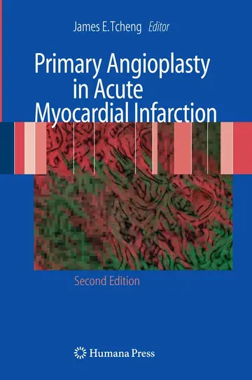 Cover of Primary Angioplasty in Acute Myocardial Infarction, 2ed