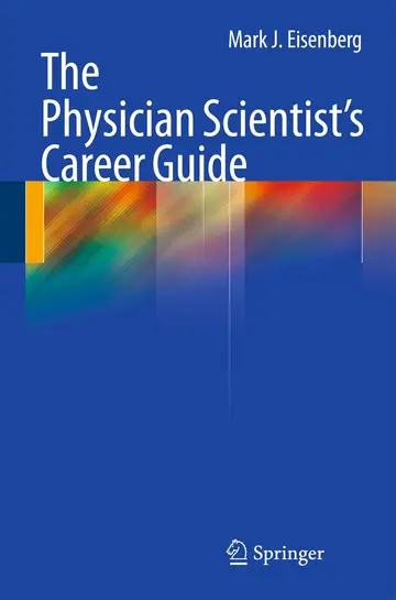 Cover of The Physician Scientist's Career Guide