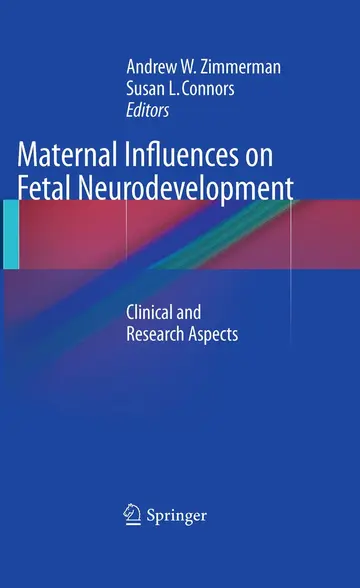 Cover of Maternal Influences on Fetal Neurodevelopment