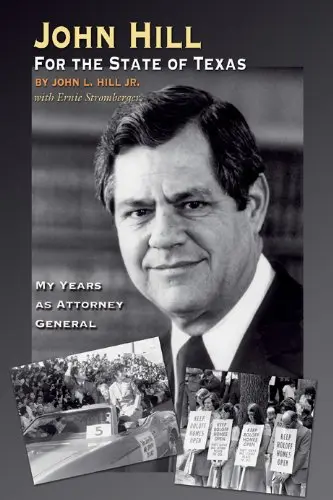 Cover of John Hill for the State of Texas