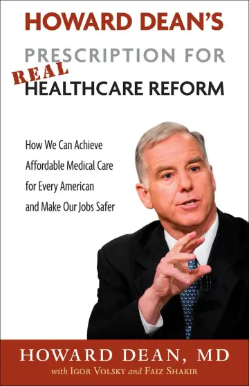 Cover of Howard Dean's Prescription for Real Healthcare Reform