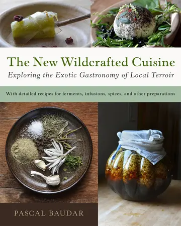 Cover of The New Wildcrafted Cuisine