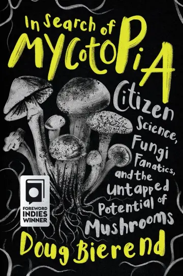 Cover of In Search of Mycotopia