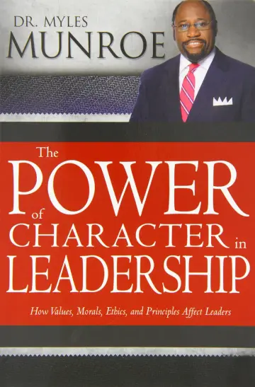 Cover of The Power of Character in Leadership