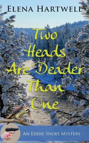 Cover of Two Heads Are Deader Than One