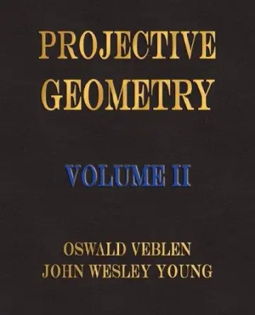 Cover of Projective Geometry - Volume II
