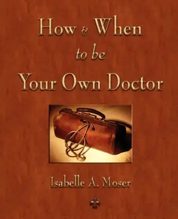 Cover of How and When to be Your Own Doctor