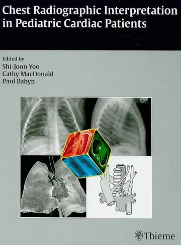 Cover of Chest Radiographic Interpretation in Pediatric Cardiac Patients