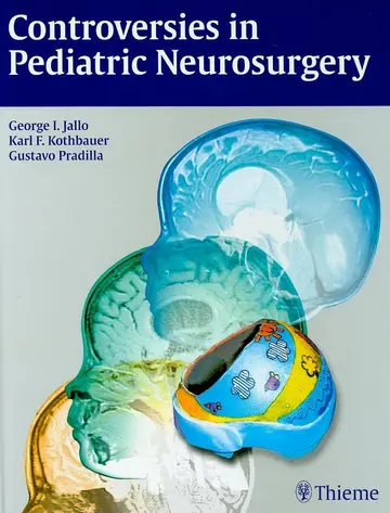 Cover of Controversies in Pediatric Neurosurgery