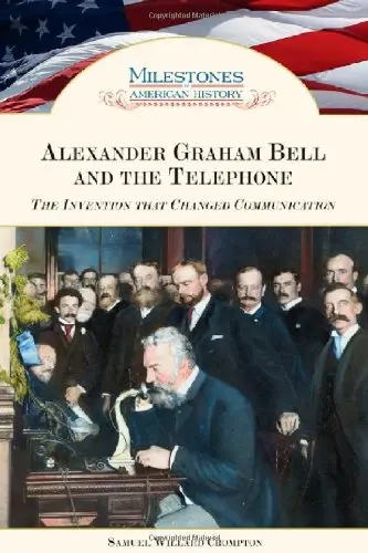Cover of Alexander Graham Bell and the Telephone