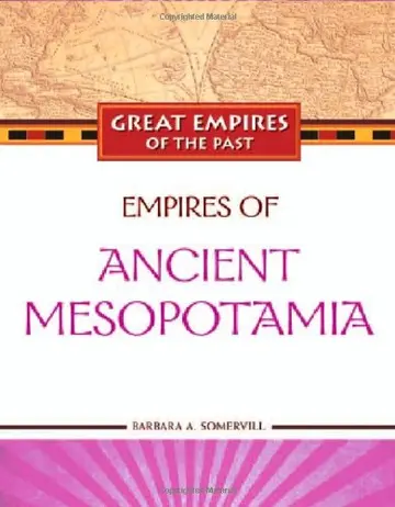 Cover of Empires of Ancient Mesopotamia