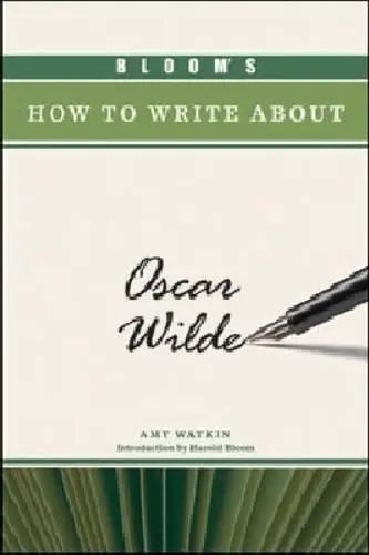 Cover of Bloom's How to Write About Oscar Wilde