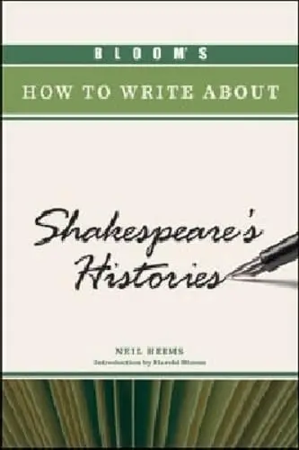 Cover of Bloom's How to Write About Shakespeare's Histories