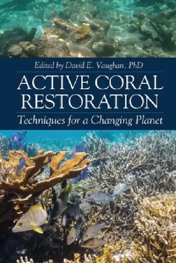 Cover of Active Coral Restoration