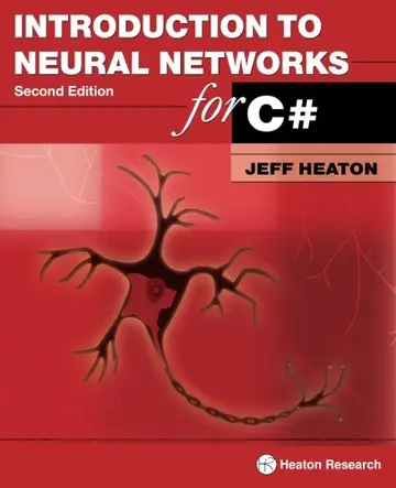 Cover of Introduction to Neural Networks for C#, 2nd Edition