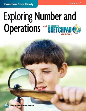 Cover of The Geometer's Sketchpad, Grades 3-5, Exploring Number and Operations