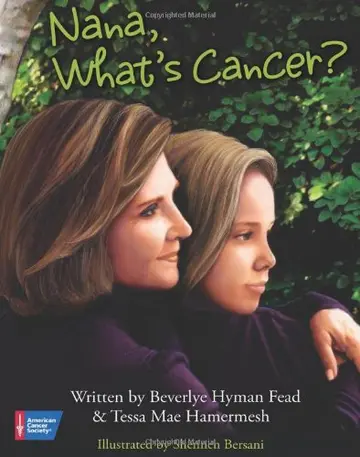 Cover of Nana, What's Cancer?