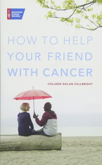Cover of How to Help Your Friend with Cancer
