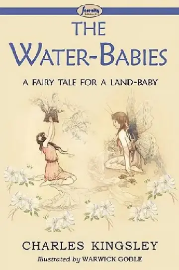 Cover of The Water-Babies (a Fairy Tale for a Land-Baby)