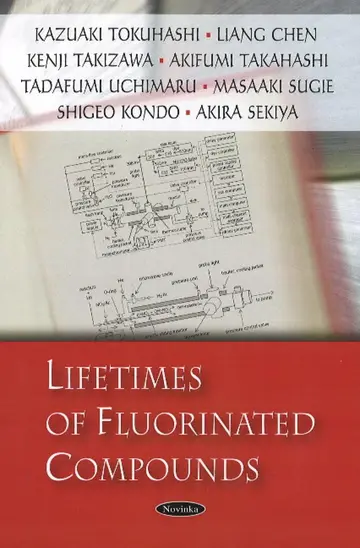 Cover of Lifetimes of Fluorinated Compounds
