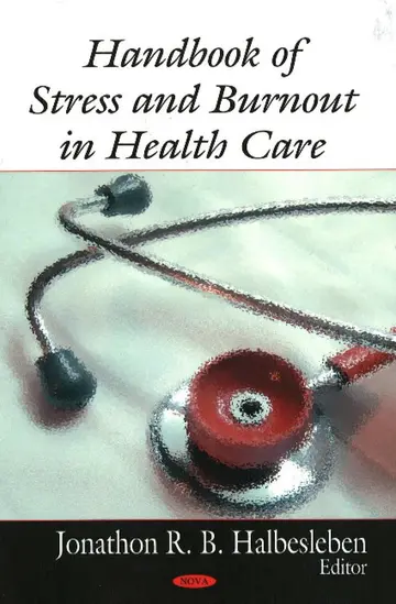 Cover of Handbook of Stress & Burnout in Health Care