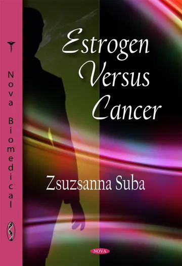 Cover of Estrogen Versus Cancer