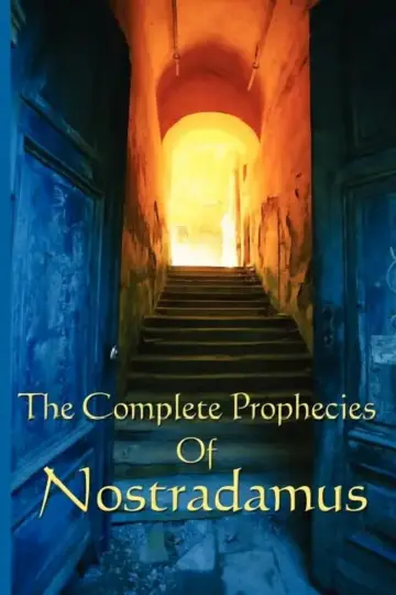 Cover of The Complete Prophecies of Nostradamus