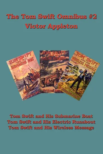 Cover of The Tom Swift Omnibus #2